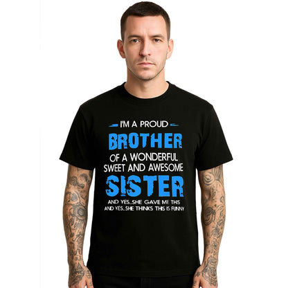 I'M A PROUD BROTHER |T-Shirt For Men's