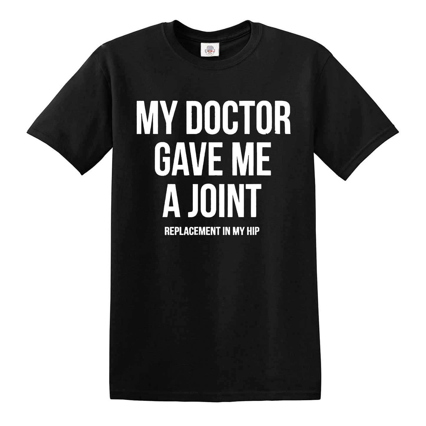 MY DOCTOR GAVE | MEN'S T-SHIRT