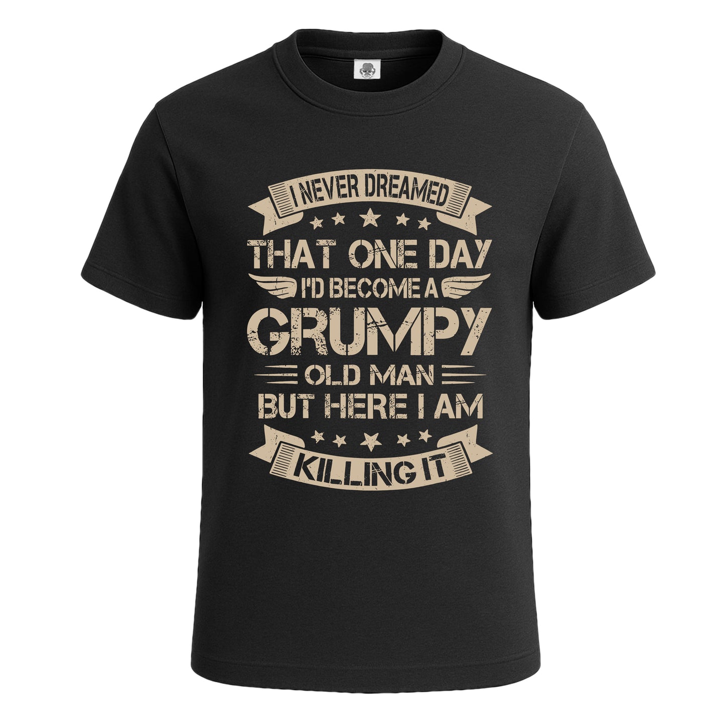 I Nerver Dreamed That | T-Shirt For Men's BLACK T-SHIRT I Nerver Dreamed That | T-Shirt For Men's