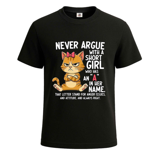 Never Argue With | T-Shirt For Men's BLACK T-SHIRT Never Argue With | T-Shirt For Men's
