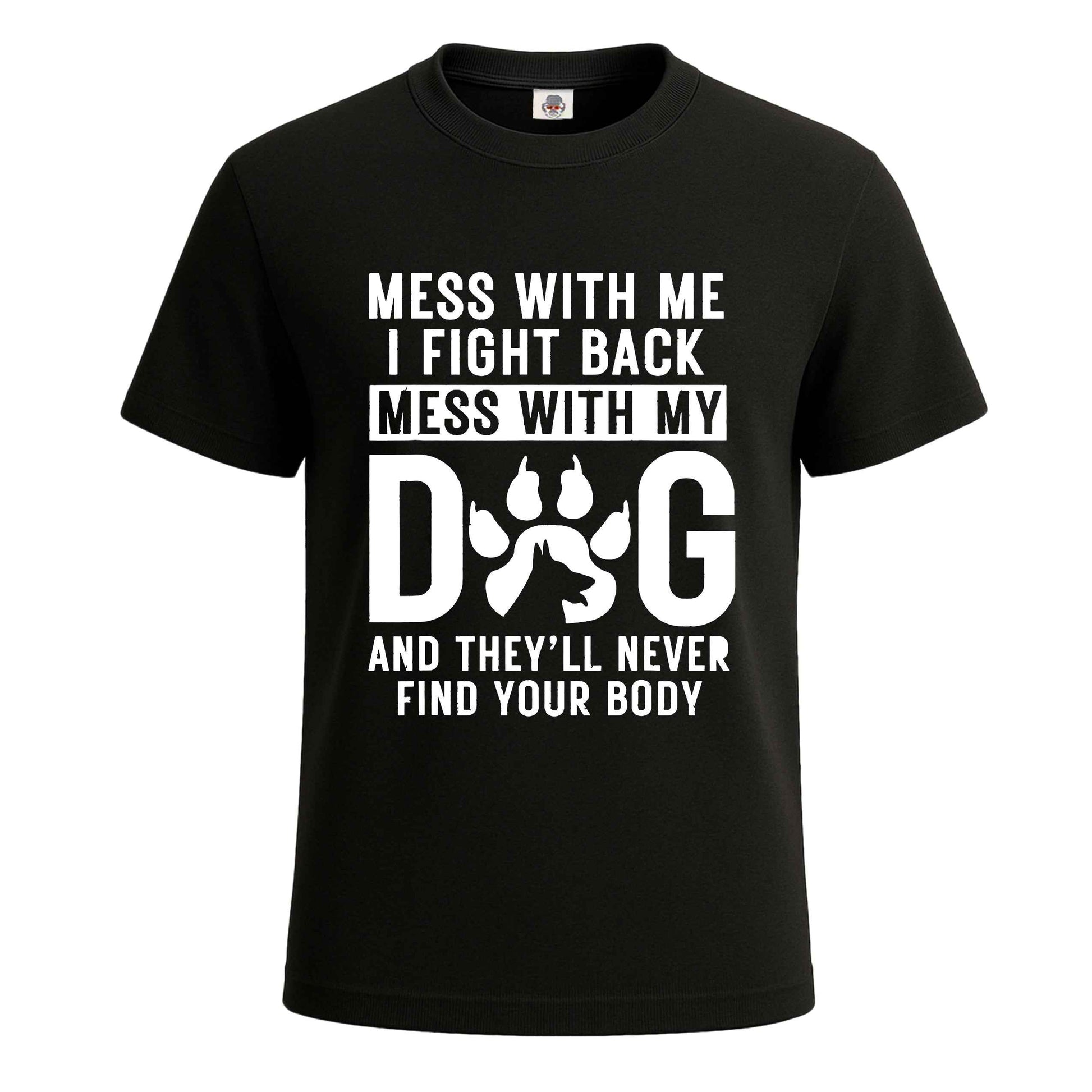 Mess With Me | T-Shirt For Men's BLACK T-SHIRT Mess With Me | T-Shirt For Men's