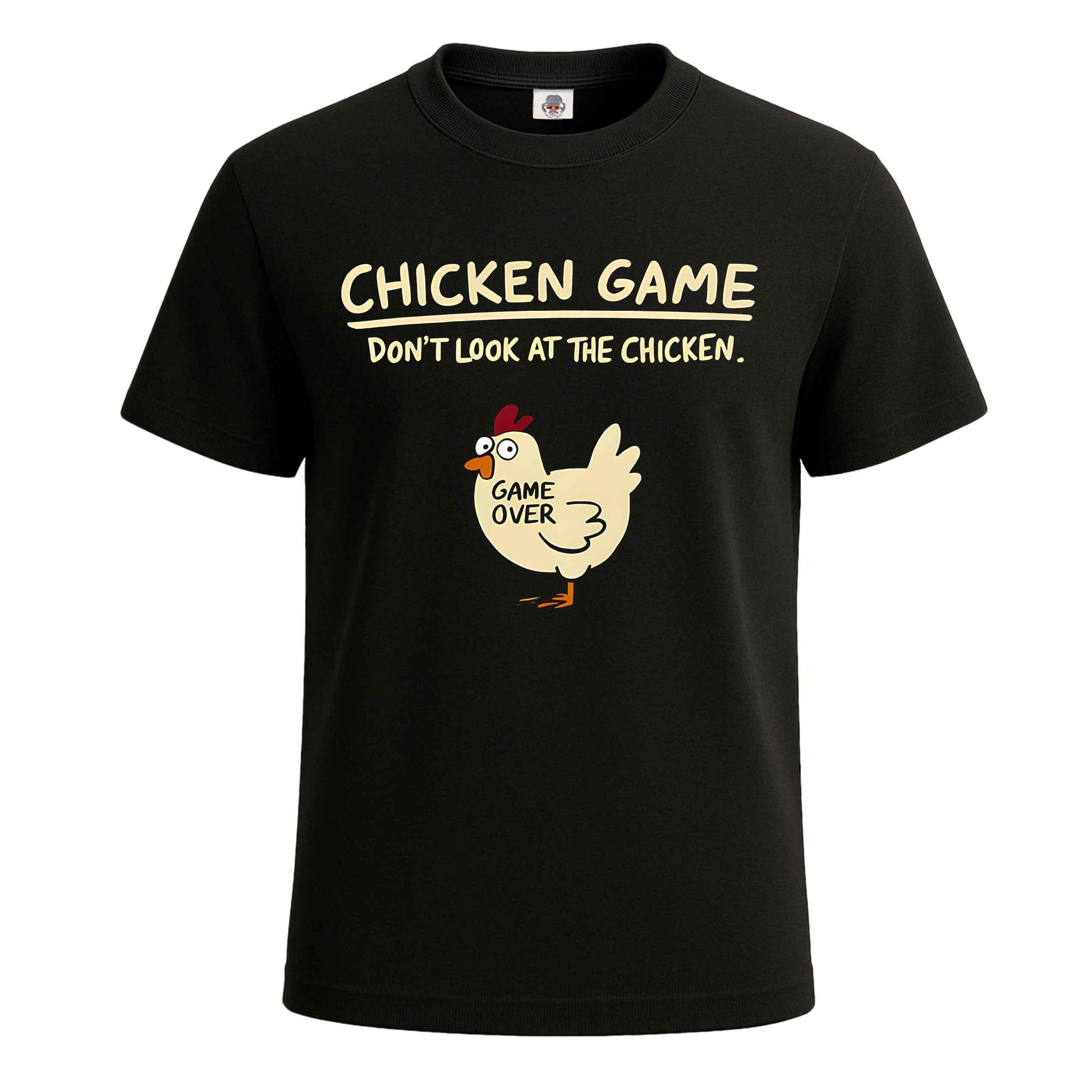 Chicken Game Don't |T-Shirt For Men's