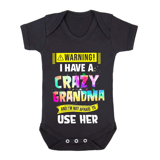 I Have A Crazy Great | BABY GROW