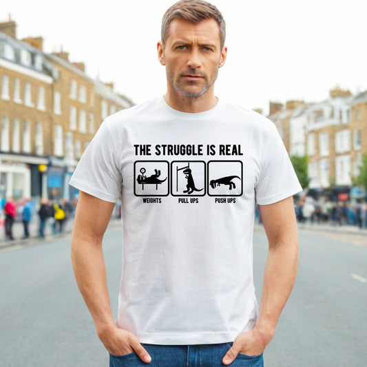 THE STRUGGLE IS REAL | MEN'S T-SHIRT