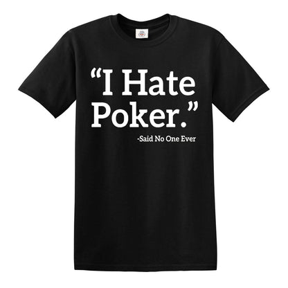 I Hate Poker | MEN'S T-SHIRT