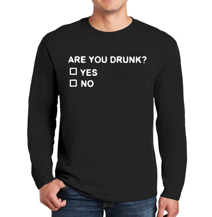 ARE YOU DRUNK | Men's Long Sleeve