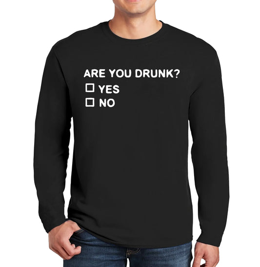 ARE YOU DRUNK | Men's Long Sleeve