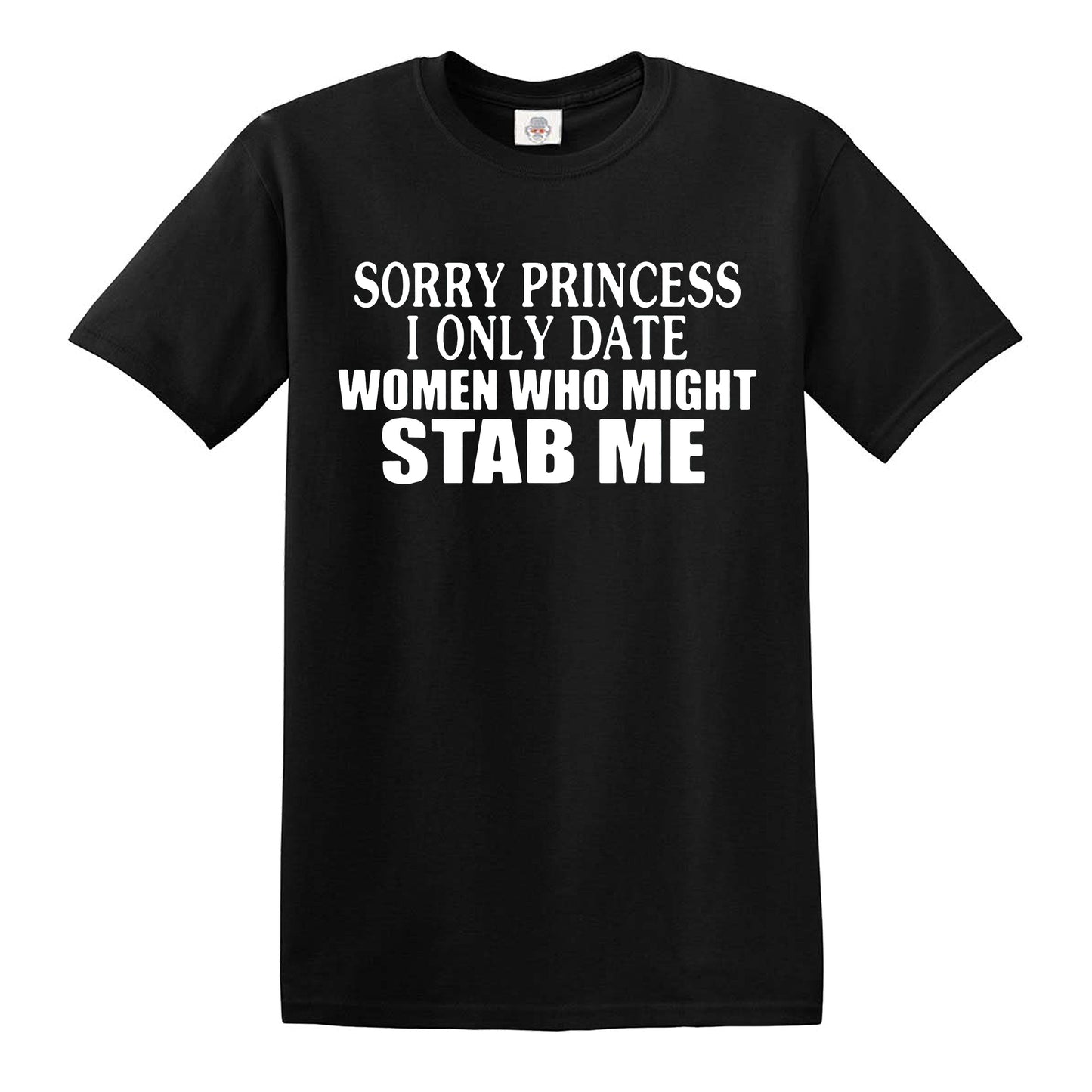 SORRY PRINCESS | MEN'S T-SHIRT