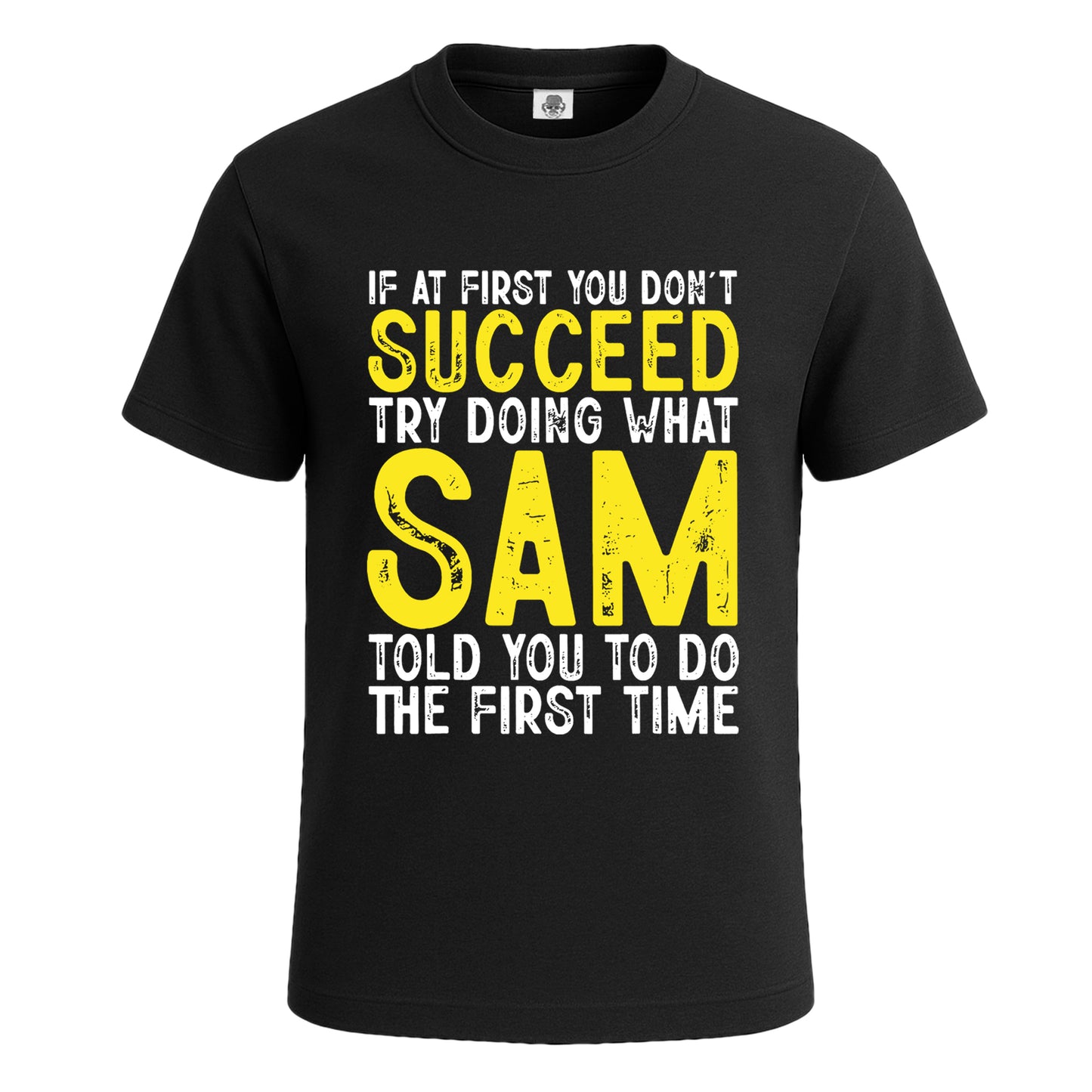 Succeed Try Doing What | T-Shirt For Men's