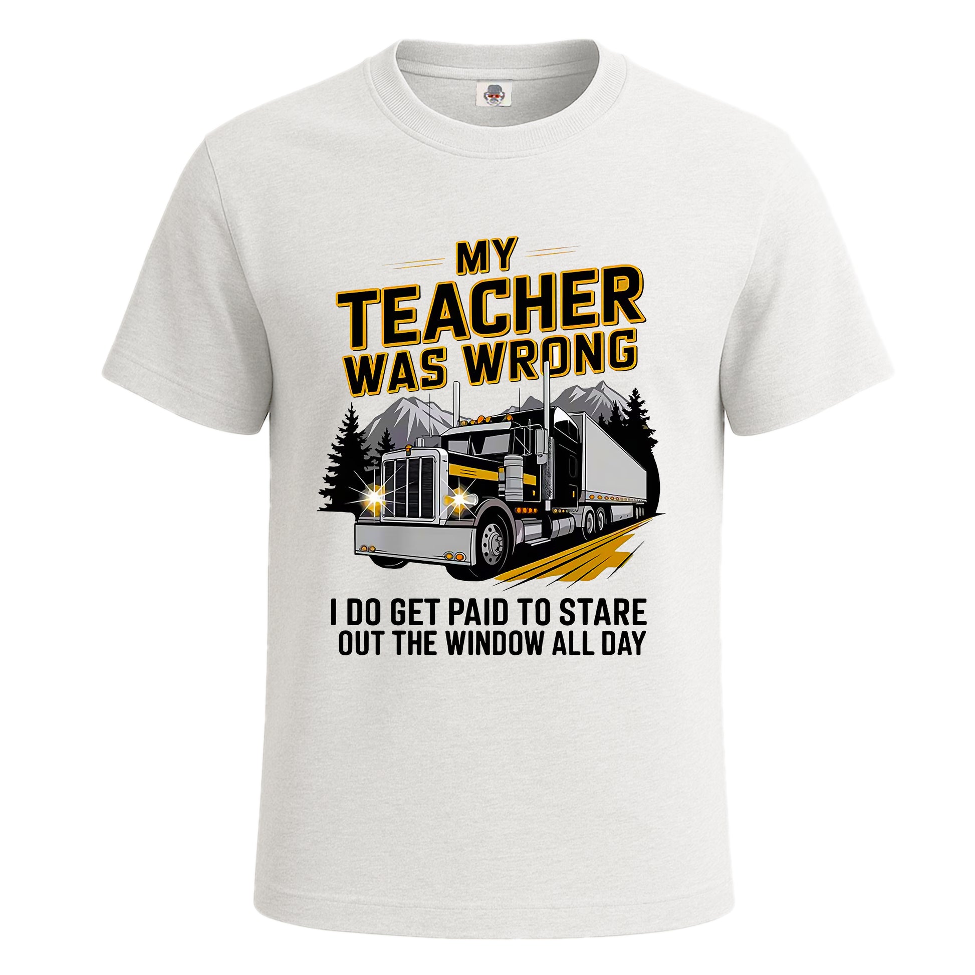 My Teacher Was Wrong | T-Shirt For Men's WHITE T-SHIRT My Teacher Was Wrong | T-Shirt For Men's