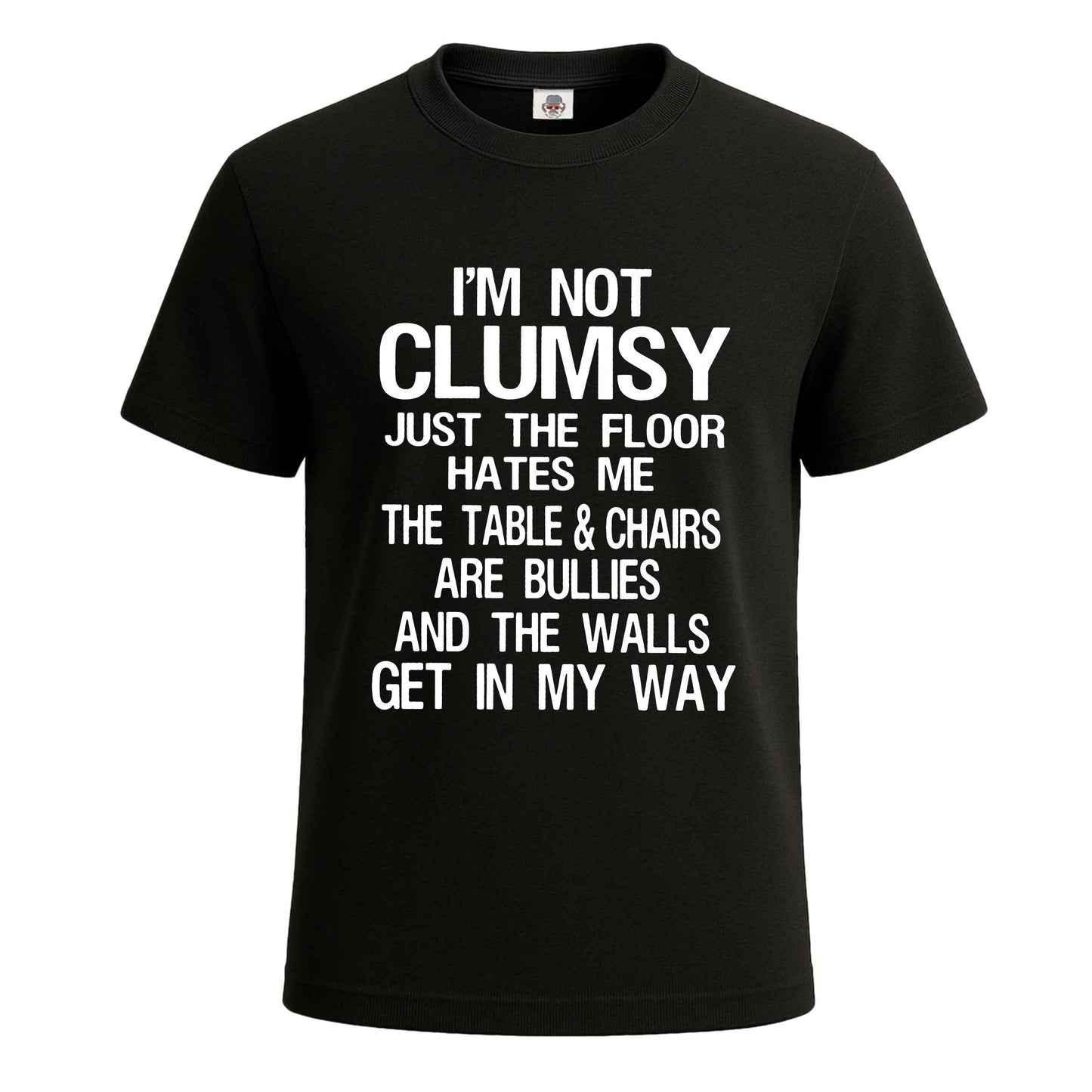 I Am Not Clumsy I'ts | T-Shirt For Men's