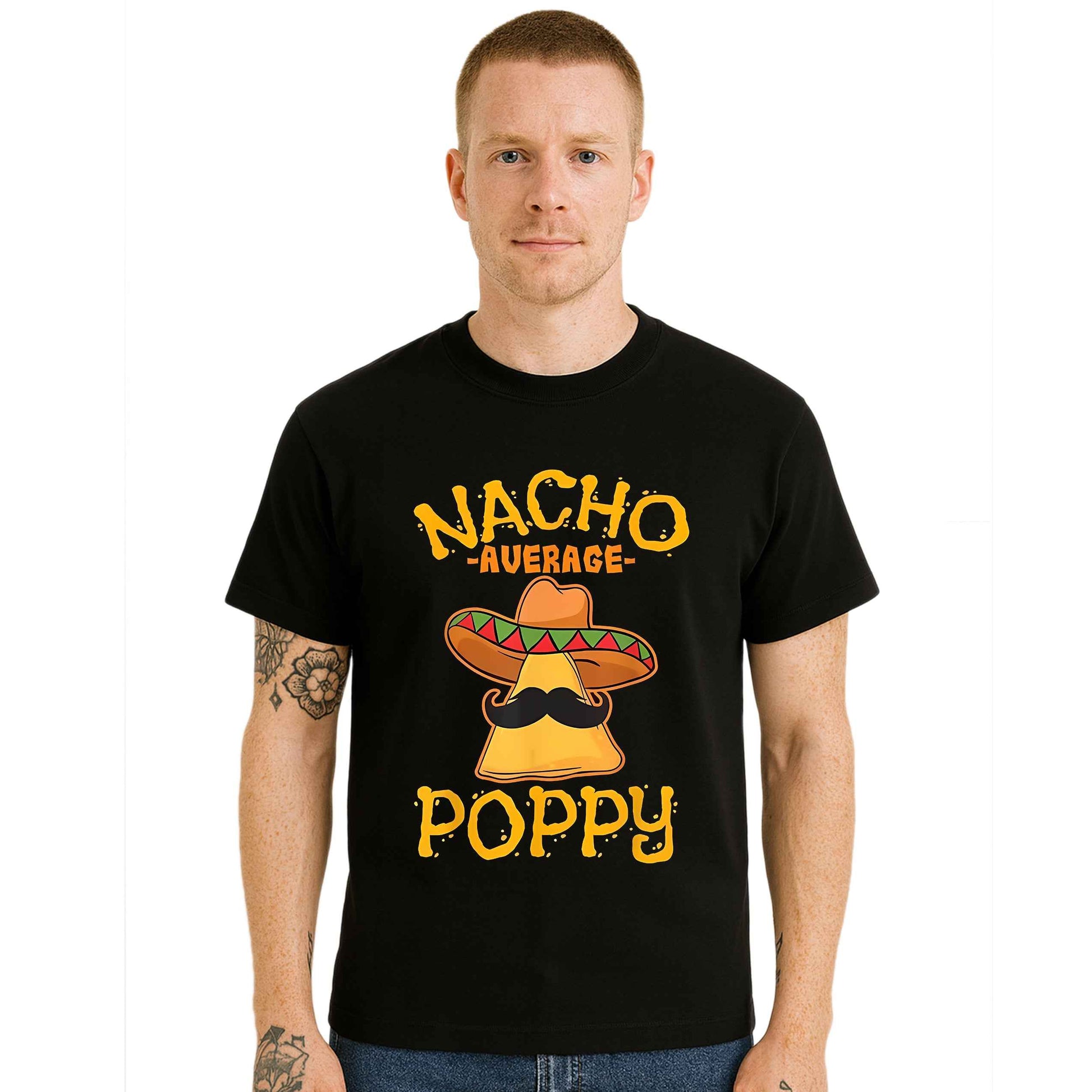 Nacho Average Poppy |T-Shirt For Men's