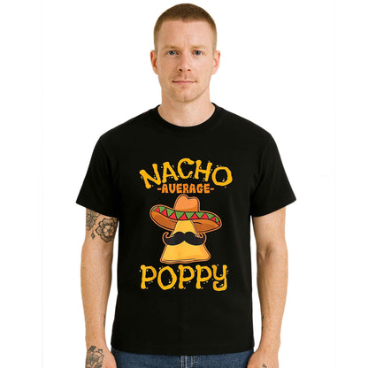 Nacho Average Poppy |T-Shirt For Men's