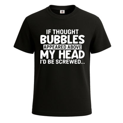 If Thought Bubbles | T-Shirt For Men's BLACK T-SHIRT If Thought Bubbles | T-Shirt For Men's