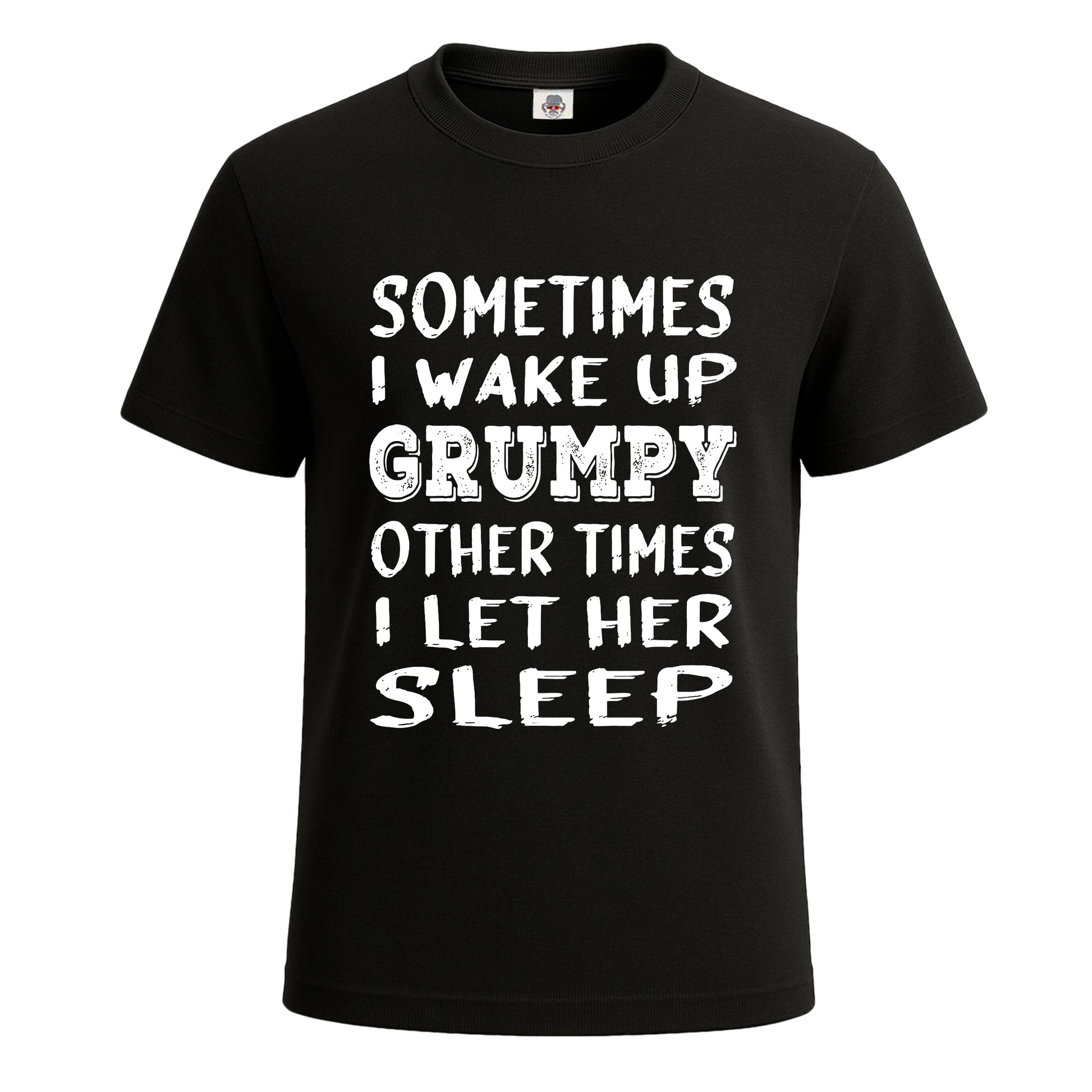 Sometimes I wake Up | T-Shirt For Men's BLACK T-SHIRT Sometimes I wake Up | T-Shirt For Men's