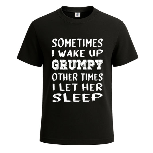 Sometimes I wake Up | T-Shirt For Men's BLACK T-SHIRT Sometimes I wake Up | T-Shirt For Men's