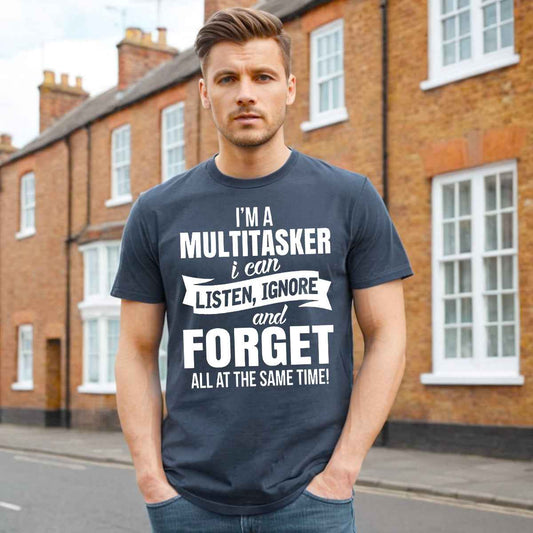 I'm A Multitasker | MEN'S T-SHIRT