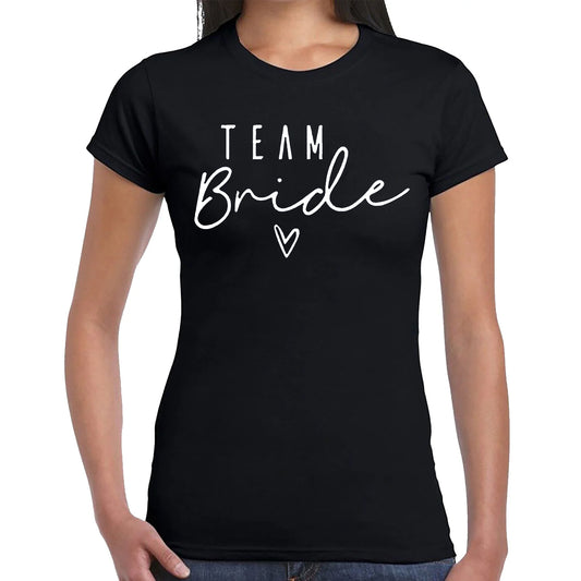 Team Bride  | LADIES T-SHIRT