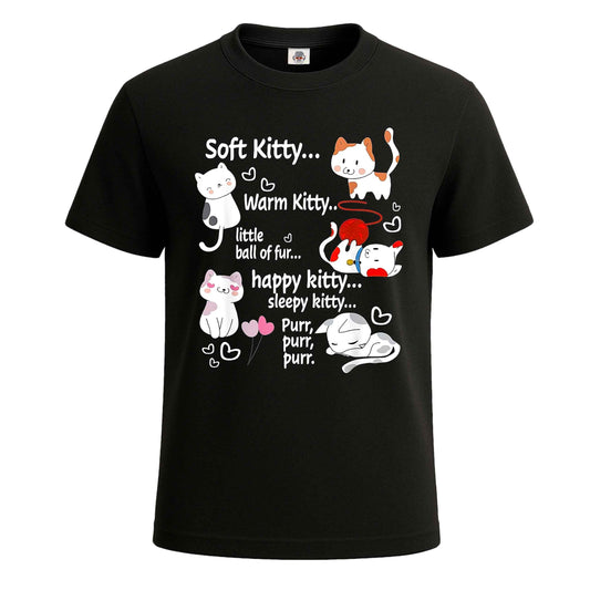 Soft Kitty warn Kitty | T-Shirt For Men's BLACK T-SHIRT Soft Kitty warn Kitty | T-Shirt For Men's