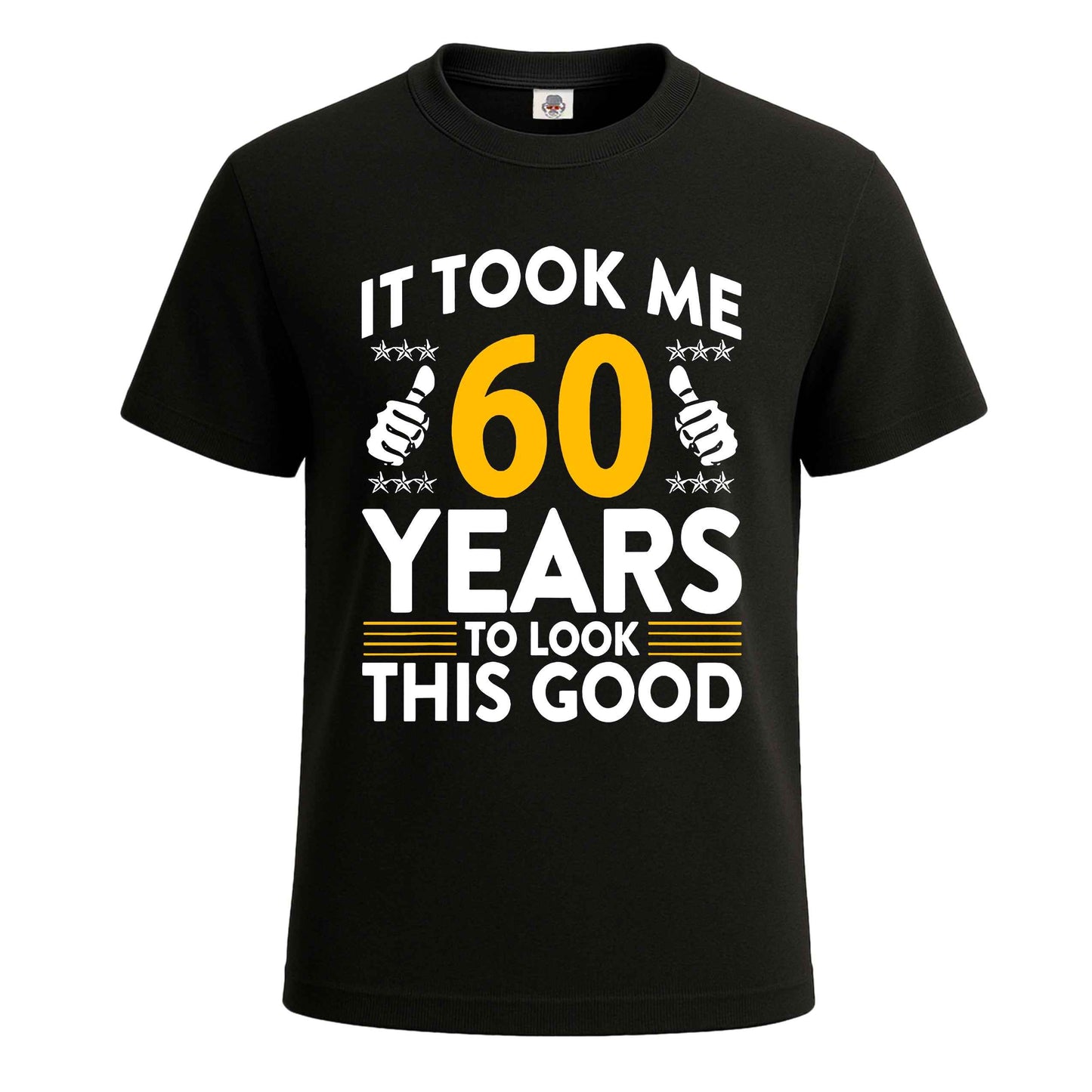 It Took Me 60 Years | T-Shirt For Men's BLACK T-SHIRT It Took Me 60 Years | T-Shirt For Men's