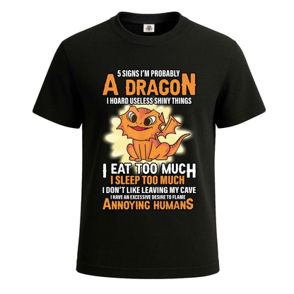 5 Signs I'm Probably | T-Shirt For Men' BLACK T-SHIRT 5 Signs I'm Probably | T-Shirt For Men'