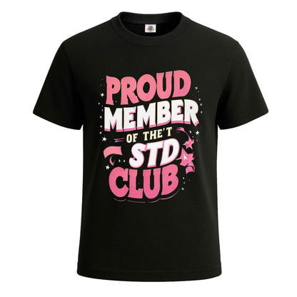 Proud Member Of The | T-Shirt For Men's BLACK T-SHIRT Proud Member Of The | T-Shirt For Men's