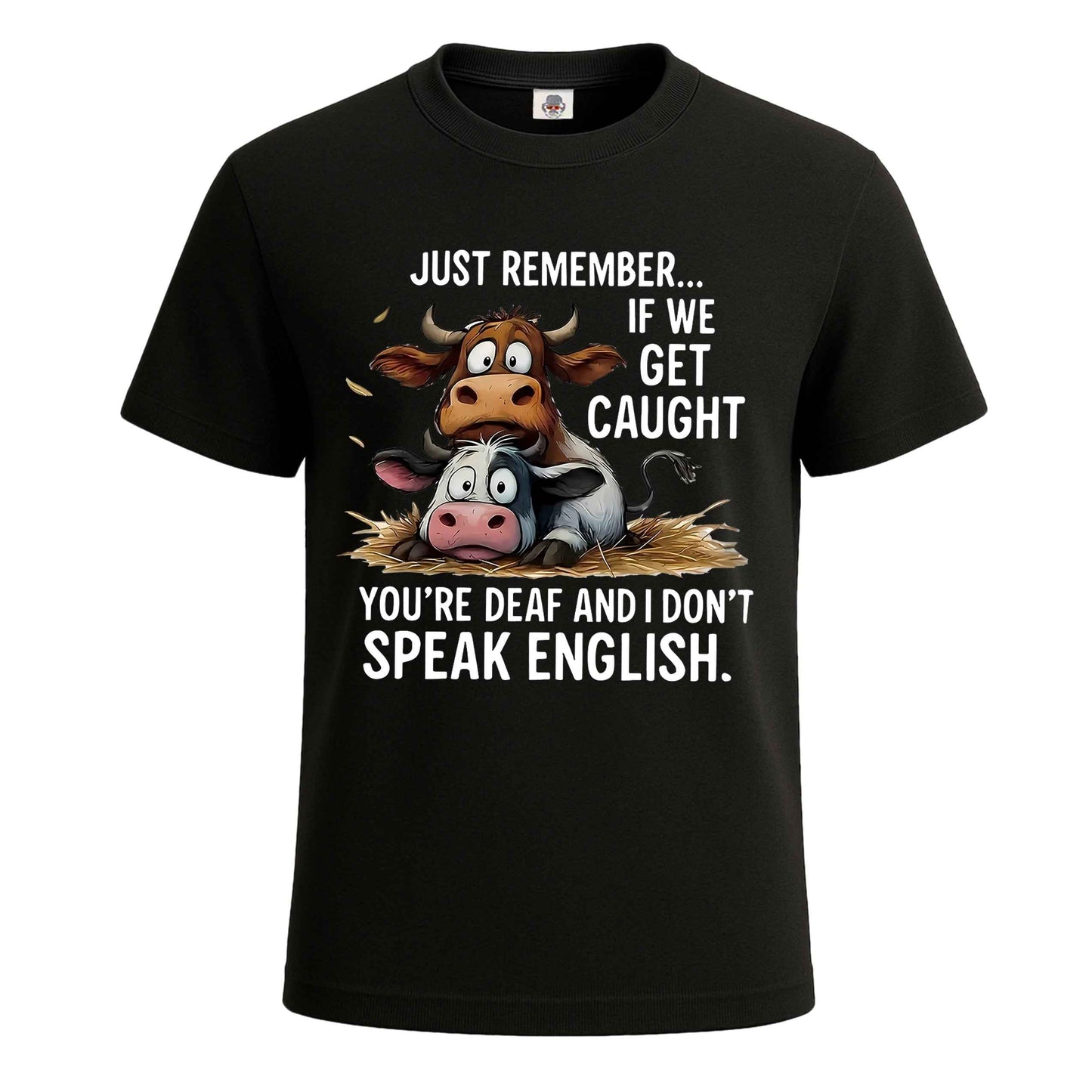 Just Remember If We | T-Shirt For Men's