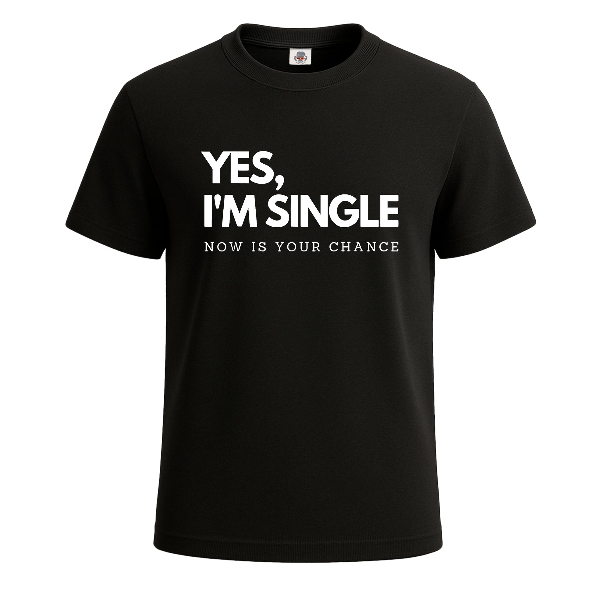 Yes I'm Single Now | T-Shirt For Men's BLACK T-SHIRT Yes I'm Single Now | T-Shirt For Men's