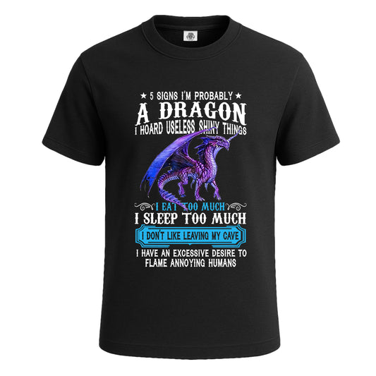 5 Signs I'm Probably | T-Shirt For Men's