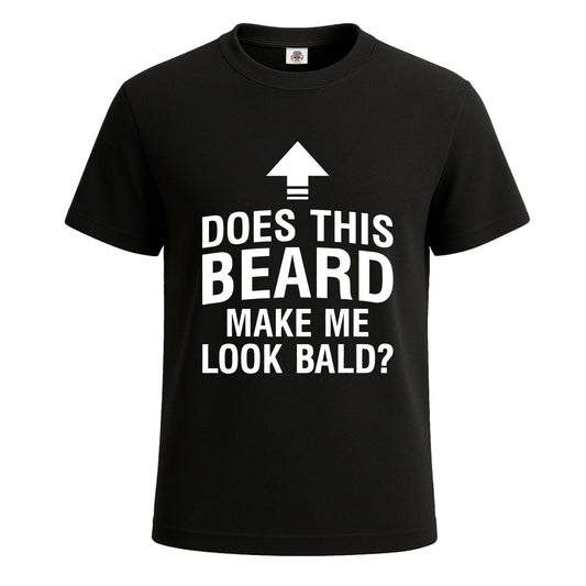 Does This Beard | T-Shirt For Men's BLACK T-SHIRT Does This Beard | T-Shirt For Men's