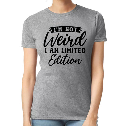 I'm Hot Weird | LADIES T-SHIRT
