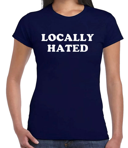 LOCALLY HATED | LADIES T-SHIRT NAVY T-SHIRT WHITE PRINT LOCALLY HATED | LADIES T-SHIRT