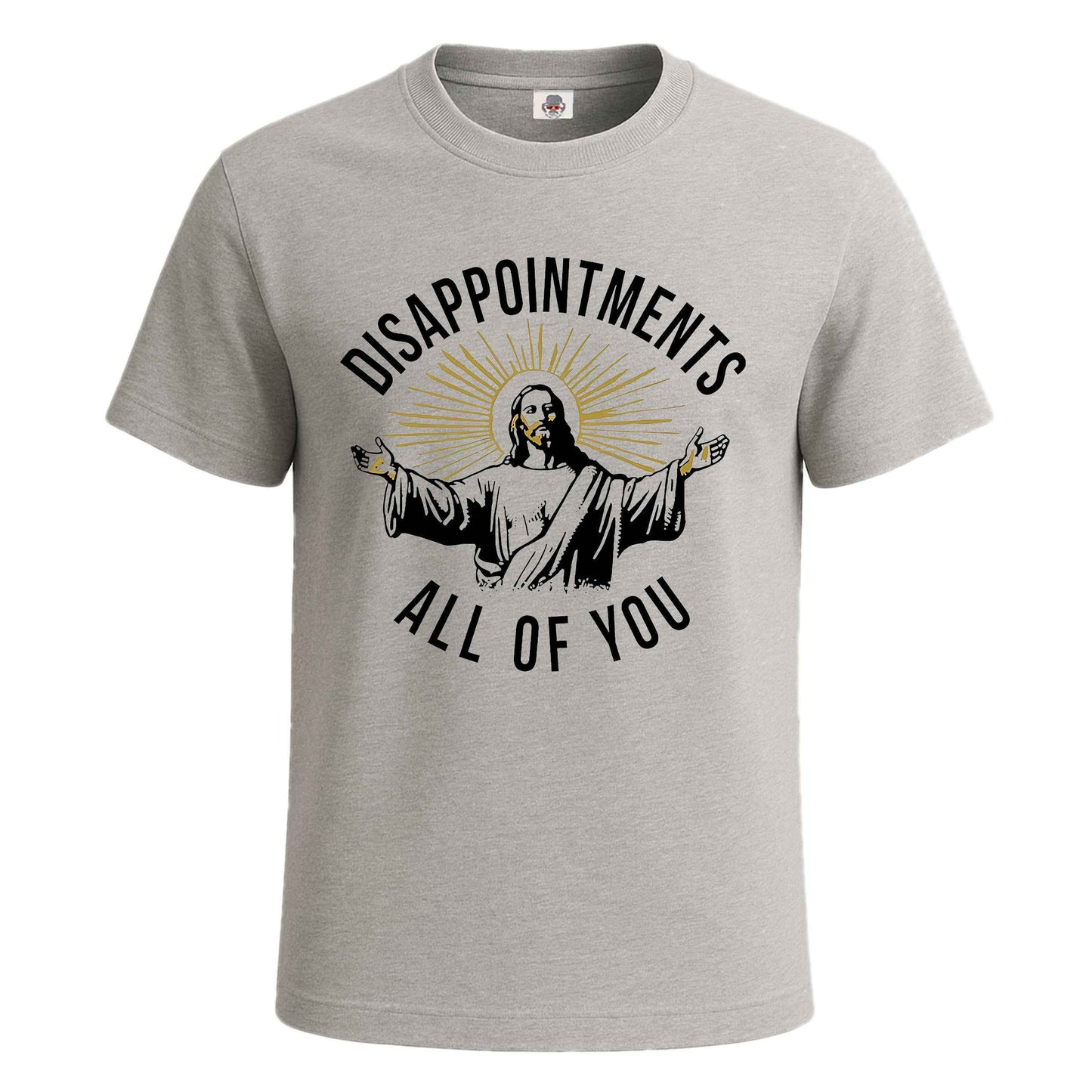Disappointments All Of |T-Shirt For Men's