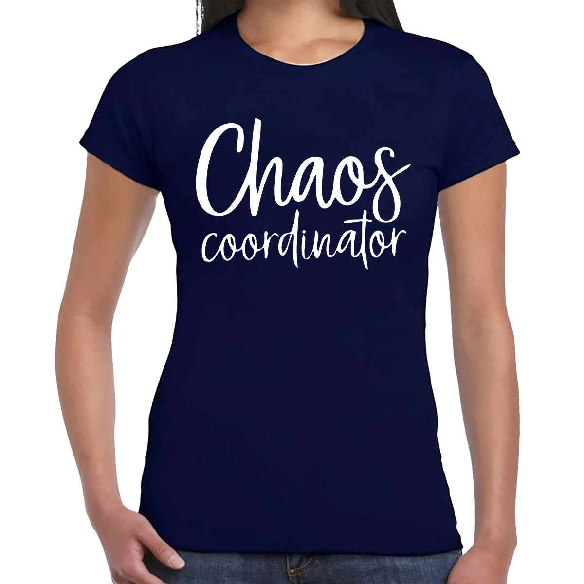 Chaos Coordinator | LADIES T-SHIRT