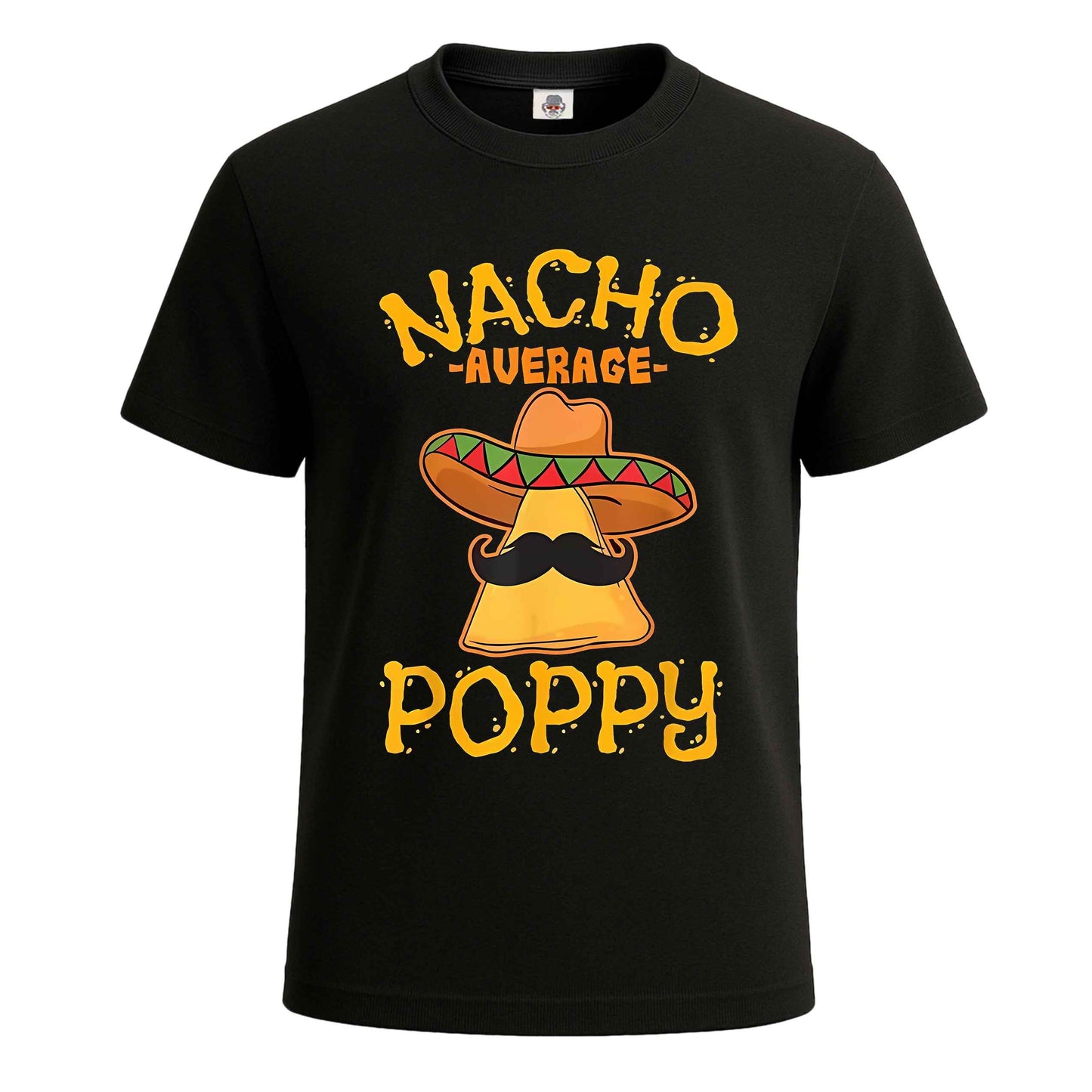 Nacho Average Poppy |T-Shirt For Men's
