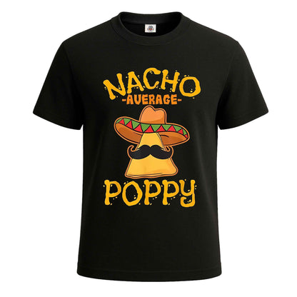 Nacho Average Poppy |T-Shirt For Men's