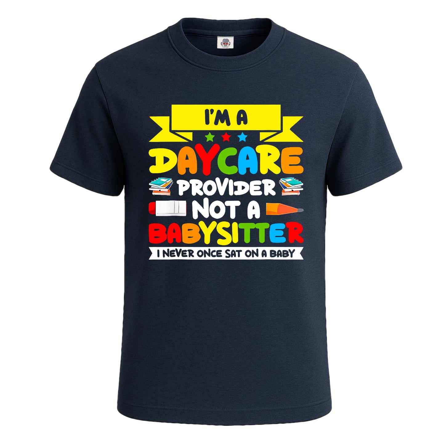 I AM A DAYCARE | T-Shirt For Men's NAVY T-SHIRT I AM A DAYCARE | T-Shirt For Men's