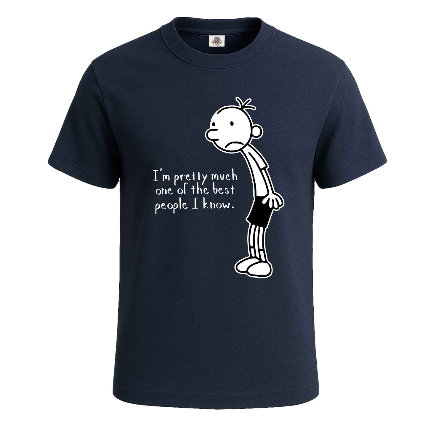 I'm Pretty Much One | T-Shirt For Men's