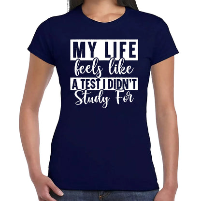 My Life Feels | LADIES T-SHIRT