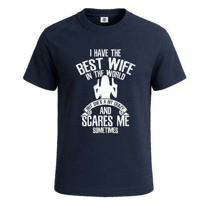 I Have The Best Wife | T-Shirt For Men's NAVY T-SHIRT I Have The Best Wife | T-Shirt For Men's