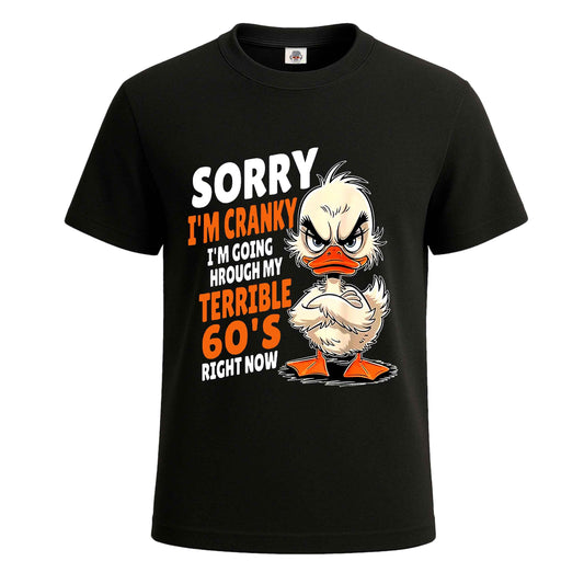 Sorry I'm Cranky | T-Shirt For Men's