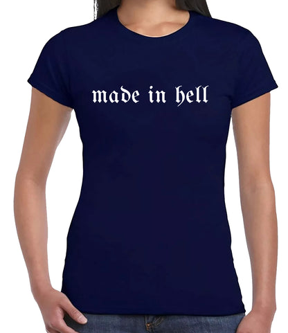 MADE IN HELL GRAPHIC TEE | LADIES T-SHIRT NAVY T-SHIRT WHITE PRINT MADE IN HELL GRAPHIC TEE | LADIES T-SHIRT