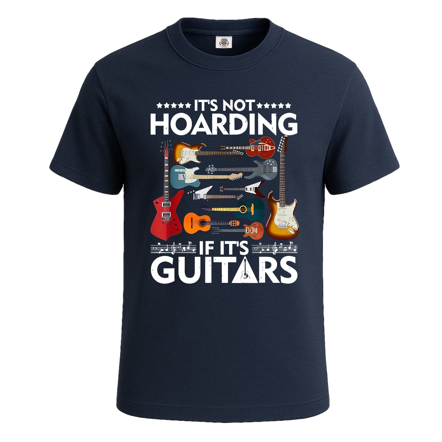 It's Not Hoarding If It's Guitars | T-Shirt For Men's NAVY T-SHIRT It's Not Hoarding If It's Guitars | T-Shirt For Men's