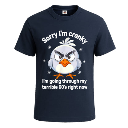 Sorry I'm Cranky | T-Shirt For Men's NAVY T-SHIRT Sorry I'm Cranky | T-Shirt For Men's