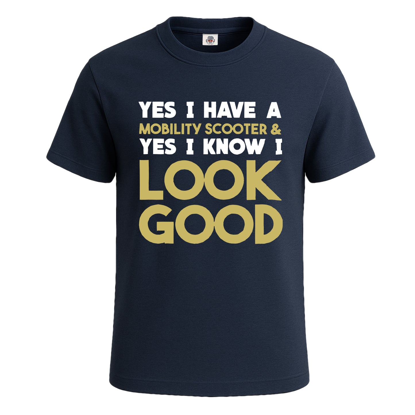 Yes I Have a Mobility | T-Shirt For Men's NAVY T-SHIRT Yes I Have a Mobility | T-Shirt For Men's
