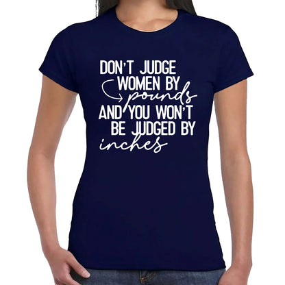DON'T JUDE WOMEN | LADIES T-SHIRT