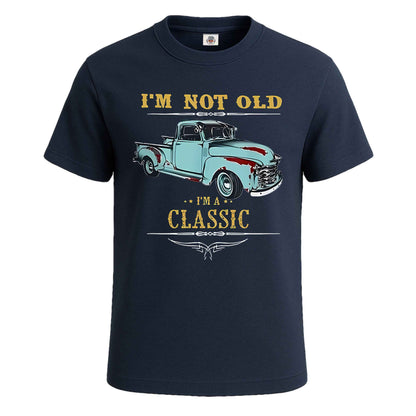 I'm Not Old I'm | T-Shirt For Men's