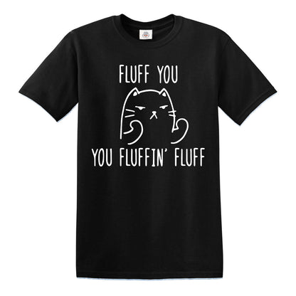 FLUFF YOU YOU FLUFFIN | MEN'S T-SHIRT