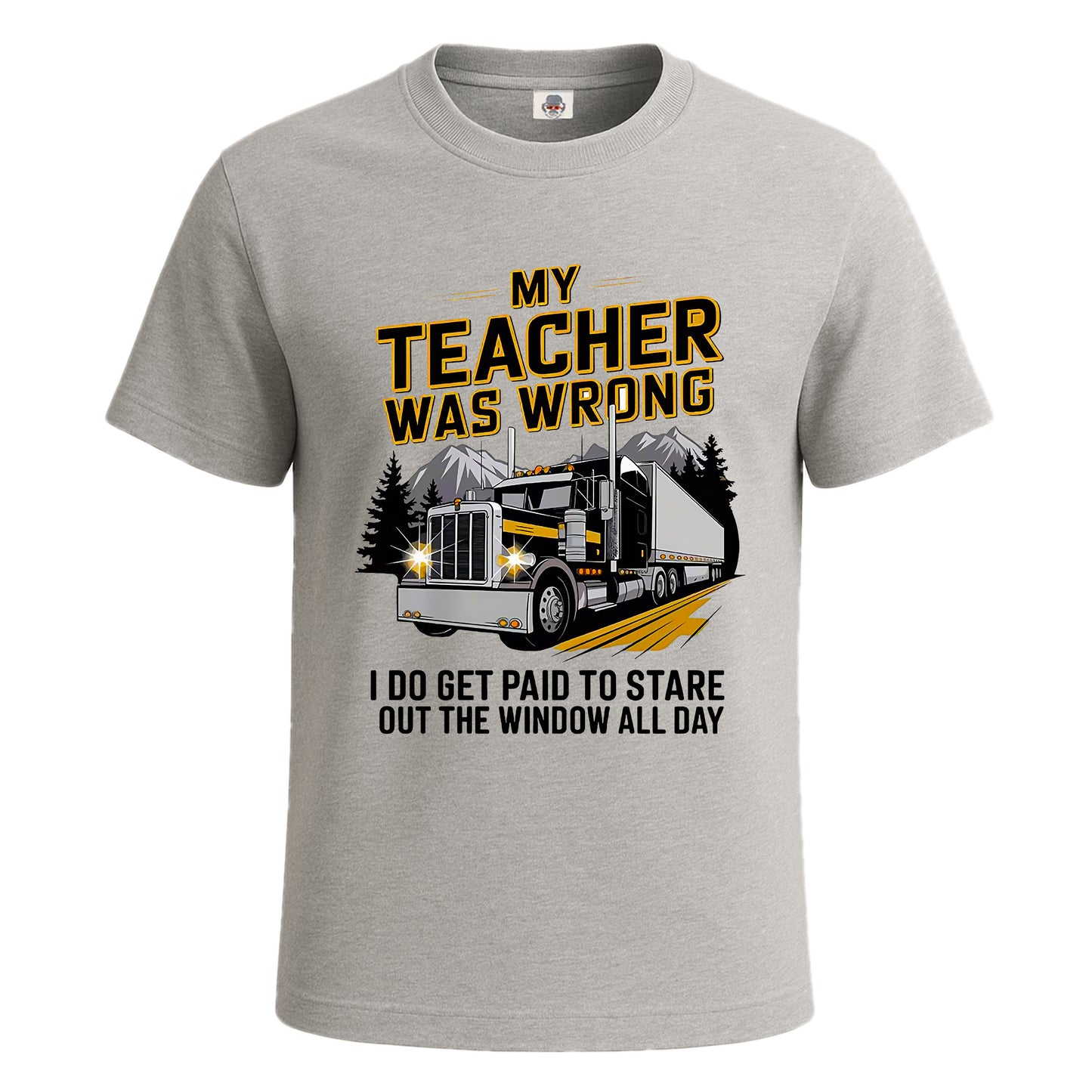My Teacher Was Wrong | T-Shirt For Men's SPORT GREY T-SHIRT My Teacher Was Wrong | T-Shirt For Men's