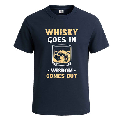 Whiskey Goes In |T-Shirt For Men's